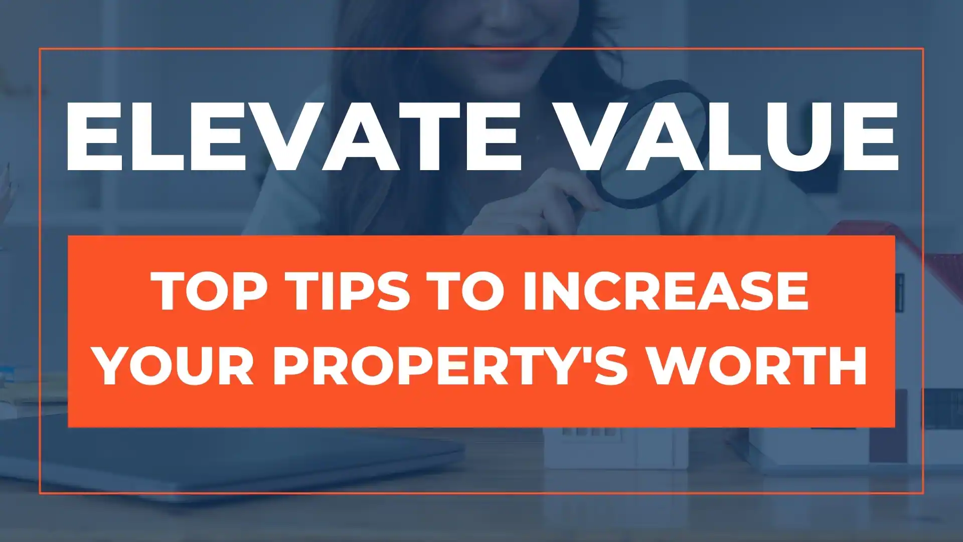 Enhance your property's value