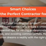 Choose the Right Contractor for Your Construction Project