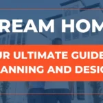 Dream Home guide