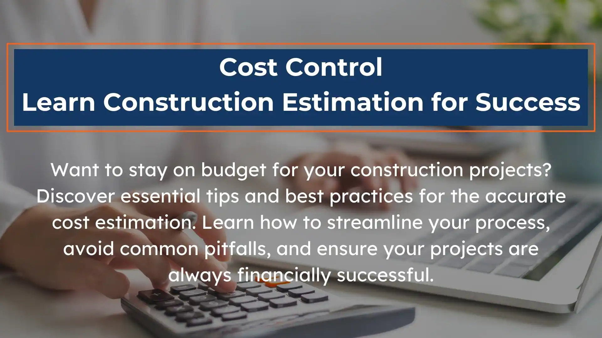 Construction Cost Estimation